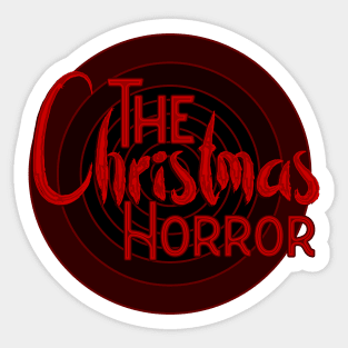 The Christmas Horror! Sticker